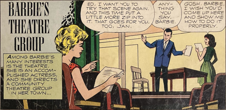 Color comic book panel titled "Barbie's Theatre Group." Blonde bubble cut Barbie sits in the foreground wearing a pak polka-dot sheath in red, directing a community theatre group, She tells the actors on stage to "try that scene again, and this time put a little more zip into it." On stage, the actors respond: "Anything you say, Barbie." "Gosh, Barbie, I wish you'd come up here and show me how to do it properly."