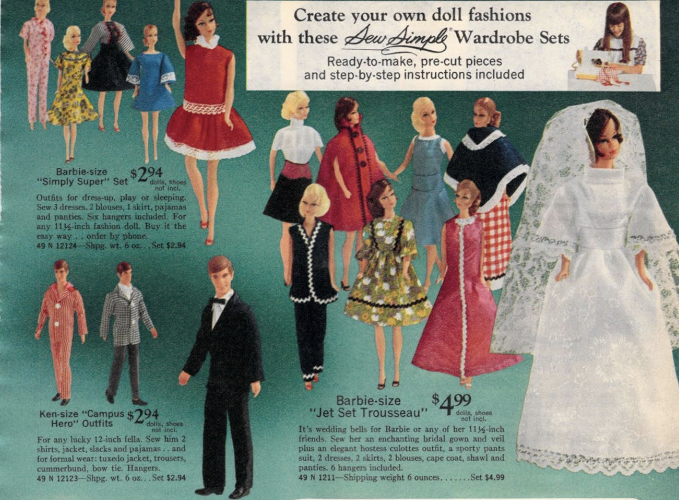 Another color catalog image. This time, all outfits are shown on dolls. Text reads, "Create your own doll fashions with these Sew Simple Wardrobe Sets; Ready-to-make, pre-cut pieces and step-by-step instructions included
"Barbie-size "Simply Super" Set $2.94 (dolls, shoes not incl.); Outfits for dress-up, play or sleeping. Sew 3 dresses, 2 blouses, 1 skirt, pajamas and panties. Six hangers included. For any 11 1/2-inch fashion doll. Buy it the easy way... order by phone...
"Ken-size "Campus Hero" Outfits $2.94 (dolls, shoes not incl.) For any lucky 12-inch fella. Sew him 2 shirts, jacket, slacks and pajamas... and for formal wear: tuxedo jacket, trousers, cummerbund, bow tie. Hangers...
"Barbie-size "Jet Set Trousseau" $4.99 (dolls, shoes not incl.) It's wedding bells for Barbie or any of her 11 1/2-inch friends. Sew her an enchanting bridal gown and veil plus an elegant hostess culottes outfit, a sporty pants suit, 2 dresses, 2 skirts, 2 blouses, cape coat, shawl and panties. 6 hangers included."
The kind of country living aesthetic that was on the rise in Barbie's world is abundant in these sets, especially in the Jet Set trousseau where a red maxi dress has white rickrack running to the floor; a green flower-print dress with full sleeves and rickrach trip; a long vest with slacks in black or navy is trimmed in white rickrack; and red gingham maxi skirt with dark rickrack trim is worn with a dark poncho trimmed in white. A white blouse has a very high collar, and one more dress sort of resembles an apron. The cape coat in red is maybe the only elegant piece from my point of view. The wedding dress is also fine, lacy with very wide sleeves, wide waistband, wide collar, but overall typical.