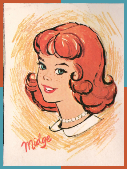 A little portrait-type illustration of Midge. This is a detail from the back of the Barbie, Ken and Midge folder used earlier, where the full illustration is protraits of its three characters; here we just see redheaded Midge with pearl necklace and white Peter Pan collar, surrounded by some scribbles in muted orange/tan, and signed Midge in the bright orange of her hair. She had freckles and is smiling politely. This head illustration is exactly the one used for the Little Theater and Travel Wardrobe paper dolls, though the doll in the set this came with had a different look.